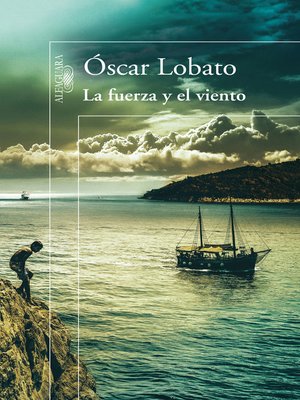 cover image of La fuerza y el viento